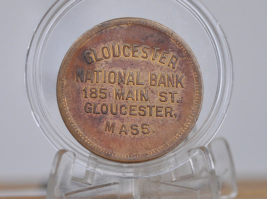 Gloucester National Bank Deposit Token - Gloucester, Massachusetts, Incentive Bank Token For Savings Account