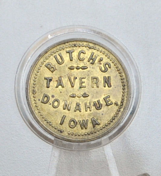 Butch's Tavern, Donahue, Iowa 10 Cents Trade Token - Bar Ten Cent Trade Token - Iowa Tavern Trade Token