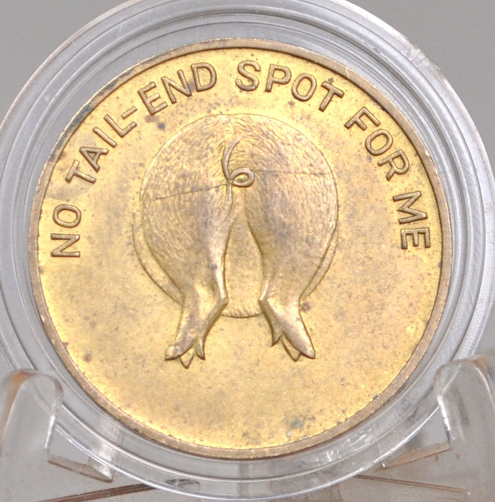 Honeywell Break The Bank Heads/Tails Pig Token - Honeywell Manufacturing 'I'm Getting Head' and 'No Tail-End Spot For Me" Pig Token - Heads or Tails Pig Token by Honeywell Manufacturing