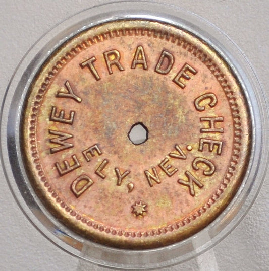 Dewey Trade Check Ely, Nev, Trade Token - Five Cents Dewey Trade Check Nevada