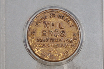 Antique Weil Brothers "Worth-Weil" Furniture Token - Good For Token - New York City Token - Early 1900s Good Luck Coin