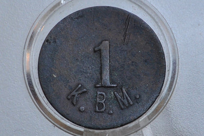 Antique 1 K.B.M Token - Good For Token - Trade Token - Disfigured Token