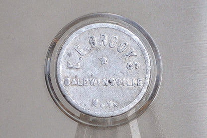 Antique E.E. Brooks 5 Cent Token - Good For Token - Trade Token - Baldwinsville NY