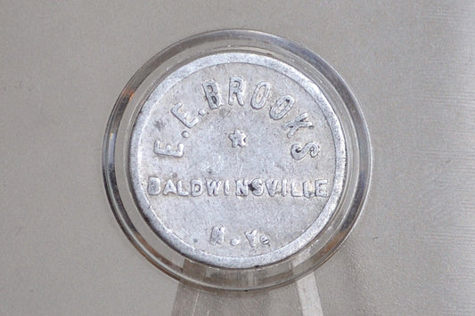 Antique E.E. Brooks 5 Cent Token - Good For Token - Trade Token - Baldwinsville NY