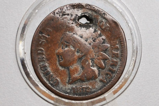 1872 Indian Head Penny - Damaged - Semi-Key Date - 1872 US 1 Cent