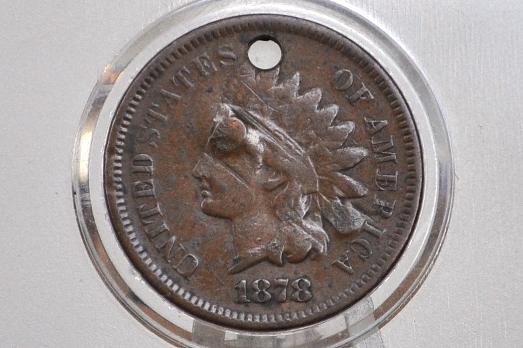 1878 Indian Head Penny - Damaged - Indian Head 1878 Cent US - Good Date