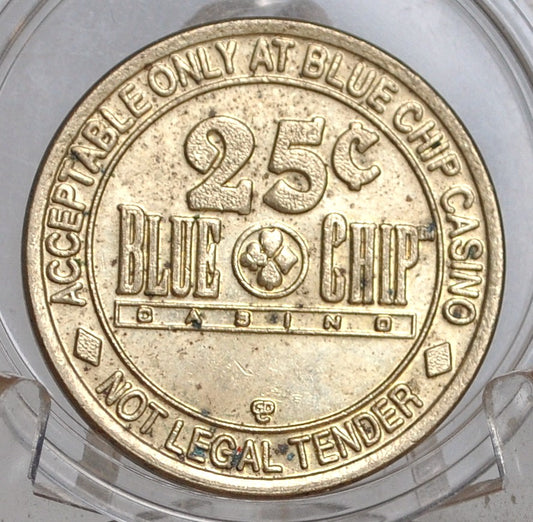 25 Cent Gaming Token - Blue Chip Casino, Michigan City, Indiana Token - Twenty Five Cent Gaming Token Michigan City