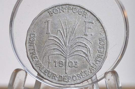 RARE 1903 1 Franc, Guadeloupe - XF Condition - Low Mintage - French Dependency -