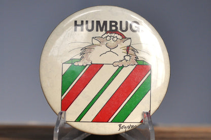 Sandra Boynton Humbug Cat Pinback Button - Humbug Christmas Cat button - Vintage Cat Humbug Festive Button