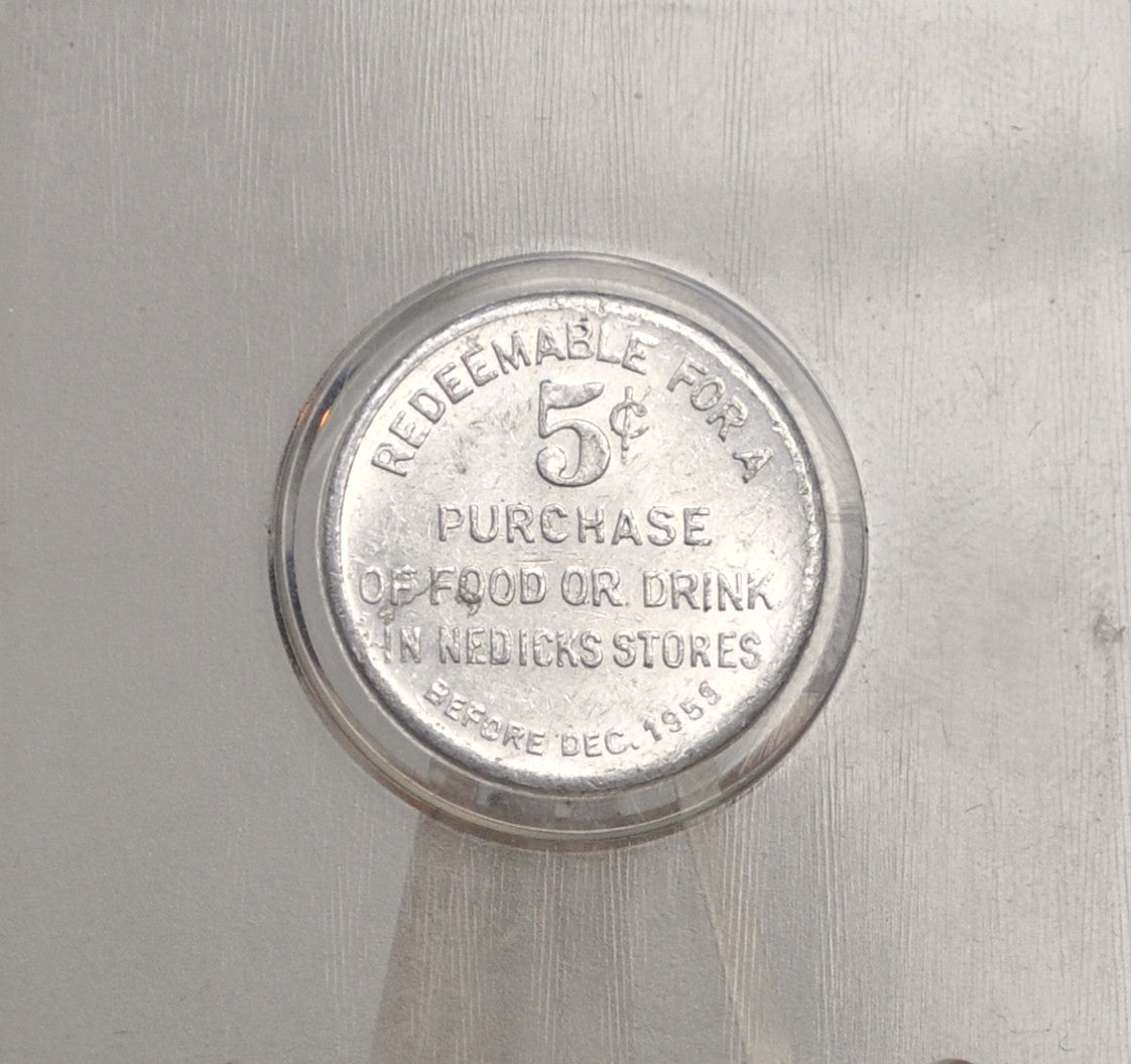 Nedick's Nickel "Eat Better For Less" - Nedick Nickel Five Cents in Purchase