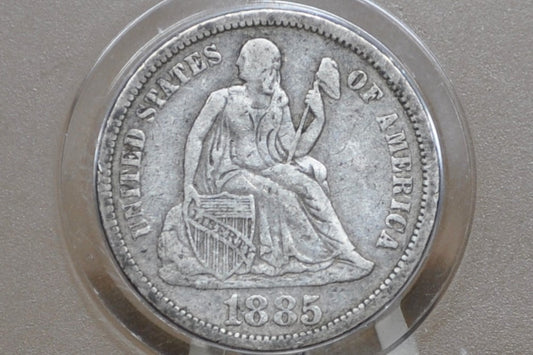 1885 Seated Liberty Dime - XF - Great Coin For a Collection  - 1885 Silver Dime / 1885 Liberty Seated Dime - US Historic Coin