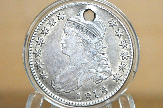 1818 Capped Bust Half Dollar - Choice AU Detail, Holed - 1818 Half Dollar US Half Dollar 1818 Early American Coin, Better Date! Low Mintage Coin