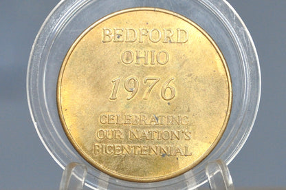 Bedford The Spirit Of 76' City Commemorative Token - Celebrating Our Nation's Bicentennial Bedford, Ohio 1976
