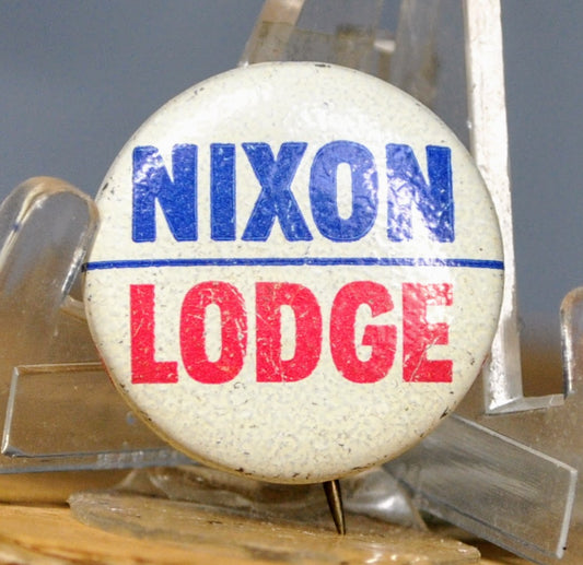1960 Nixon and Lodge Presidential Campaign Button - Richard Nixon and Henry Cabot Lodge Jr. - Election of 1960 Nixon Campaign Pin