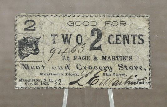 1863 Manchester NH Page & Martins 2 Cents Scrip - Meat and Grocery Store Scrip - Rare New Hampshire Obsolete Two Cent Store Note