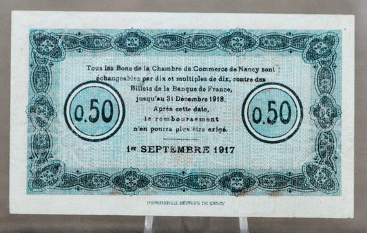 1917 France Chamber of Commerce of Nancy 50 Centimes Note - Local Emergency Note - 1917 Nancy Chamber of Commerce Fifty Centimes Note