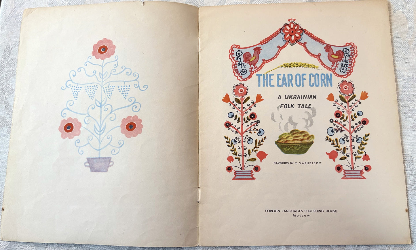 The Ear of Corn: A Vintage English Edition of the Classic Ukrainian Folk Tale -Vintage Children's Book The Ear of Corn