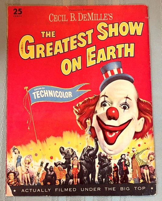 1952 The Greatest Show on Earth Movie Souvenir Program - Cecil B. DeMille’s The Greatest Show on Earth 1952
