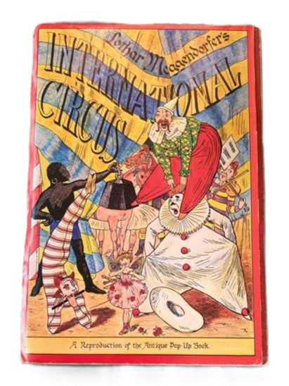 Vintage 1979 International Circus Pop-Up Book by Lothar Meggendorfer - Classic International Circus Pop-Up Book Reproduction