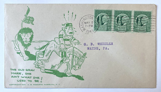 1943 A. M. Roberts Old Gray Mare, She Ain't What She Used to Be Patriotic WW2 Cover - Anti-Mussolini Cartoon US Patriotism Postal Cover