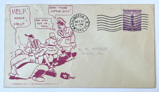 1942 A. M. Roberts Anti-Axis Powers Caricature Cartoon Patriotic WW2 Cover - Yugoslavia and Greece Cartoon US Patriotism Postal Cover