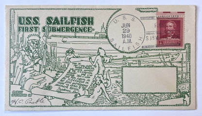 1940 U.S.S. Sailfish First Submergence Naval Cover - Rare Full Envelope Cachet - World War 2 US Submarine Sailfish Submergence Cover