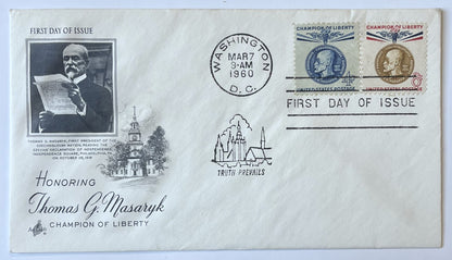 1960 Thomas G. Masaryk Champion of Liberty First Day Cover - Choose by Cachet / Stamp - 1960 Czechoslovakia President Masaryk Stamp FDC
