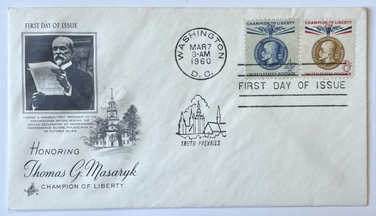 1960 Thomas G. Masaryk Champion of Liberty First Day Cover - Choose by Cachet / Stamp - 1960 Czechoslovakia President Masaryk Stamp FDC