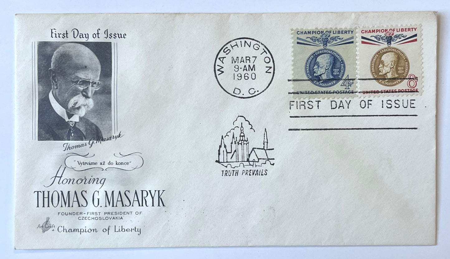 1960 Thomas G. Masaryk Champion of Liberty First Day Cover - Choose by Cachet / Stamp - 1960 Czechoslovakia President Masaryk Stamp FDC
