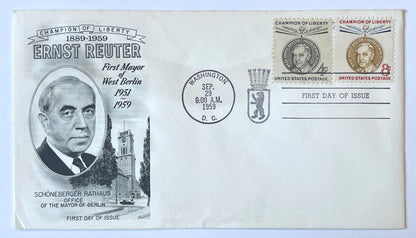 1959 Ernst Reuter Champion of Liberty Stamp First Day Cover - Choose by Cachet / Stamp - 1959 West Berlin Mayor Reuter Stamp FDC