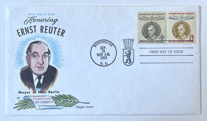 1959 Ernst Reuter Champion of Liberty Stamp First Day Cover - Choose by Cachet / Stamp - 1959 West Berlin Mayor Reuter Stamp FDC