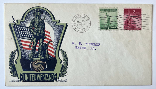 1943 United We Stand Fleetwood Staehle Patriotic Cachet Cover - WWII Fleetwood Cover- WW2 Ludwig W. Staehle Patriotic Cartoon Postal Cover