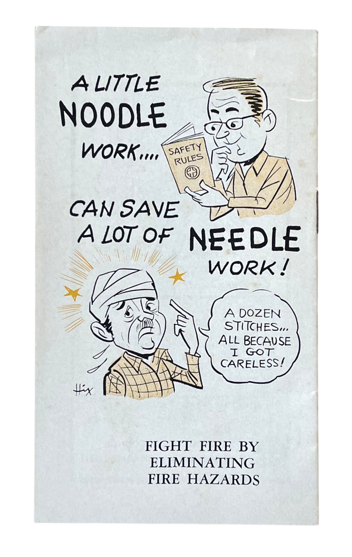 October 1970 Safe Worker National Safety Council Pamphlet - Illustrated by Sid Hix - Pre-OSHA 1970 Workers Safety Publication Booklet