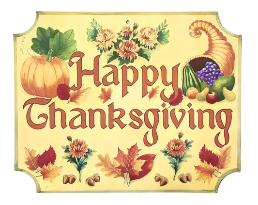 Vintage Eureka Double Sided Happy Thanksgiving Sign Die Cut Decoration - 11.75" x 14.75" - 1980s Nostalgic Thanksgiving Autumn Paper Decor