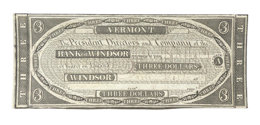 1838 Bank of Windsor 3 Dollar Vermont Obsolete Note - Faded Ink, Dated Unissued Remainder - 1838 Windsor VT Three Dollar Obsolete Banknote