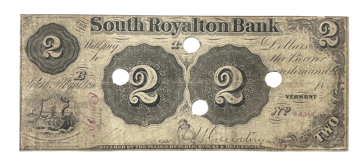 1857 South Royalton Bank 2 Dollar Vermont Obsolete Note - Four Cancellation Holes - 1857 Royalton Vermont Two Dollar Obsolete Banknote