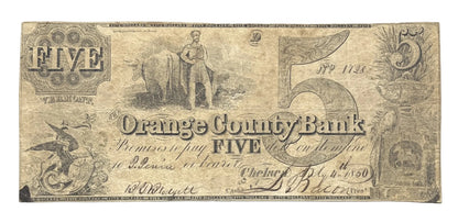 1850 Orange County Bank 5 Dollar Vermont Obsolete Note - Earlier 1st Bank - 1850 Chelsea Vermont Orange County Five Dollar Banknote