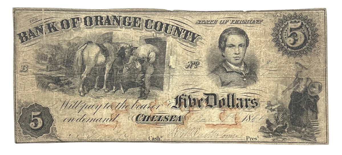 1861 Bank of Orange County 5 Dollar Vermont Obsolete Note - Later 2nd Bank - 1861 Chelsea Vermont Orange County Five Dollar Banknote