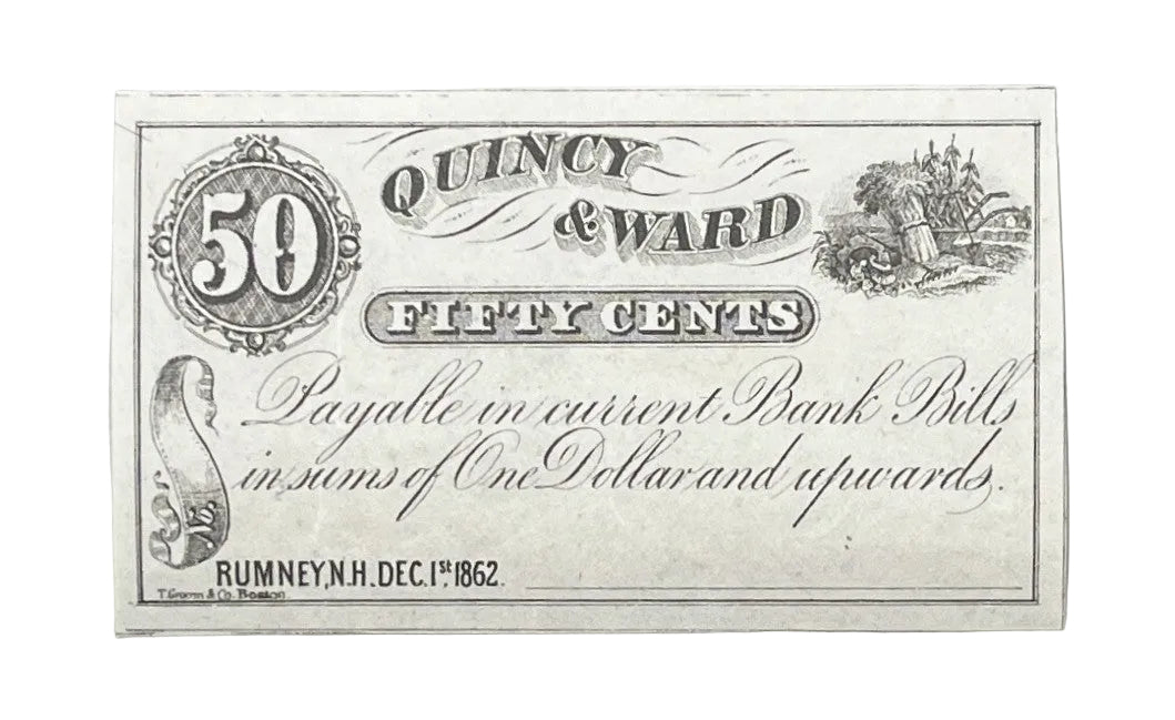 1862 Quincy & Ward Rumney NH 50 Cents Merchant Scrip - Uncirculated Remainder - Rumney New Hampshire Fifty Cent Remainder Merchant Note