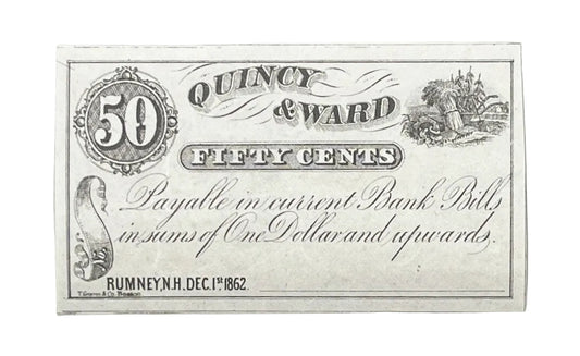 1862 Quincy & Ward Rumney NH 50 Cents Merchant Scrip - Uncirculated Remainder - Rumney New Hampshire Fifty Cent Remainder Merchant Note