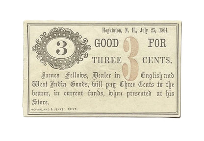 RARE 1864 James Fellows Hopkinton NH 3 Cents Merchant Scrip - Unissued Remainder - Hopkinton New Hampshire Three Cent Obsolete Merchant Note