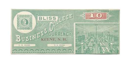 1890s Bliss Business College Currency 10 Dollar Note - Keene, NH - Almost Uncirculated (AU) - Bliss Business College Ten Dollars Trade Note