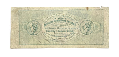 1865 J. H. Lansley's Rutland College Bank 5 Dollar College Currency Note - VT Obsolete - Rutland Commercial College Vermont Five Dollar Note