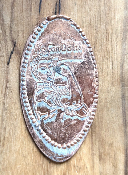 Elongated Penny "We Can Do It!" Rosie The Riveter - Rosie Penny Elongated - Flattened Penny "We Can Do It!"