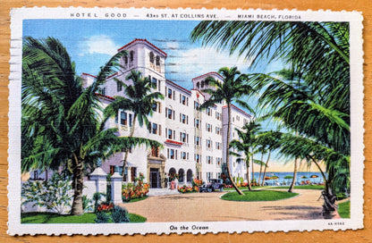 1935 Hotel Good Miami Beach Florida 'On the Beach' Linen Postcard - Textured Border - Antique Miami Beach FL Postcard