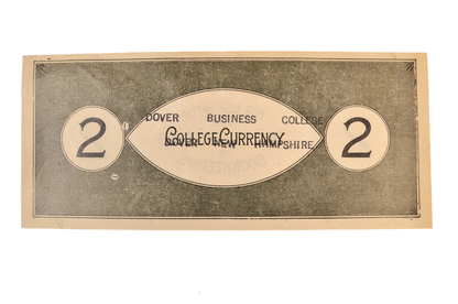1890s Dover Business College Currency 2 Dollar Note - Dover, NH - Almost Uncirculated (AU) - Dover College Two Dollars Trade Currency Note