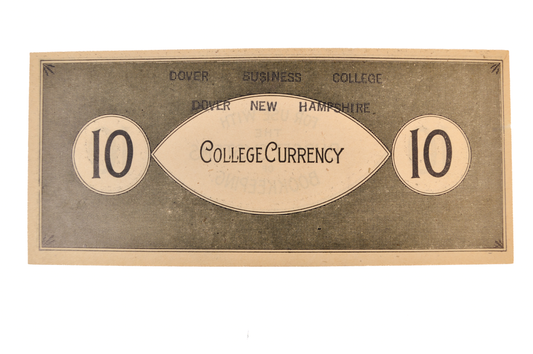 1890s Dover Business College Currency 10 Dollar Note - Dover, NH - Uncirculated (UNC) - Rare Dover College Ten Dollars Trade Currency Note