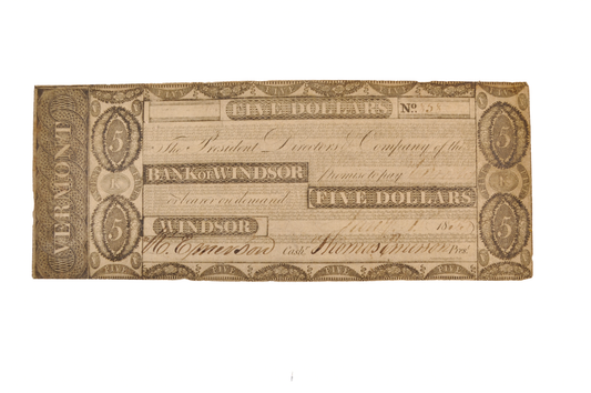 1833-34 Bank of Windsor 5 Dollar Vermont Obsolete Note - Extremely Fine (XF) - 1833/1834 Windsor Vermont Five Dollars Obsolete Banknote
