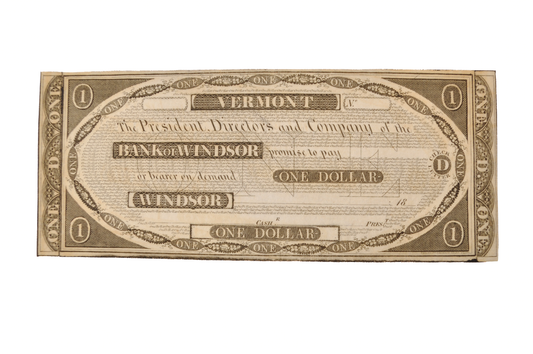 1830s Bank of Windsor 1 Dollar Vermont Obsolete Note - Uncirculated Remainder - 1830s Windsor Vermont One Dollar Obsolete Banknote