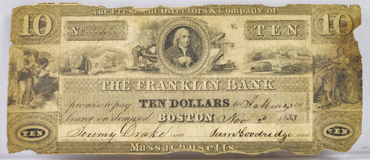 1833 Franklin Bank 10 Dollar Boston Banknote - Massachusetts Obsolete Currency - Pre-Civil War Banknote - 1833 Ten Dollar Boston MA Note